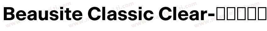 Beausite Classic Clear字体转换